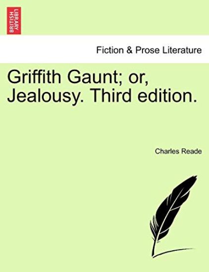 Griffith Gaunt; or, Jealousy. Third edition. – Charles Reade, kirjan kansikuva
