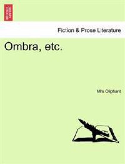 Ombra, Etc.