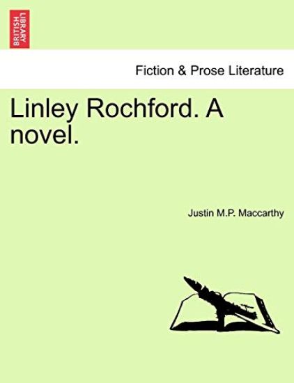 Linley Rochford. a Novel.