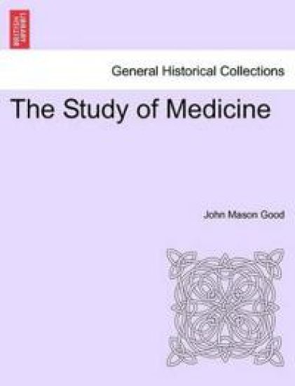 The Study of Medicine
