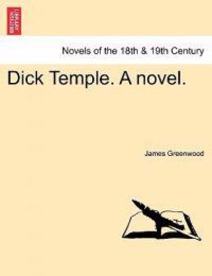 Dick Temple. a Novel.