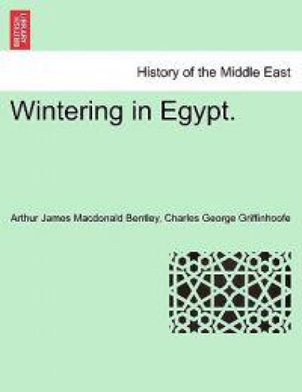 Wintering in Egypt.