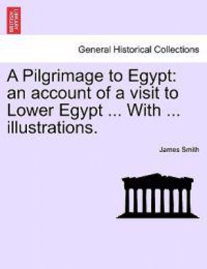 A Pilgrimage to Egypt