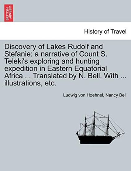 Discovery of Lakes Rudolf and Stefanie
