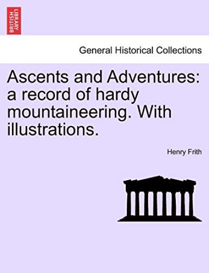 Ascents and Adventures