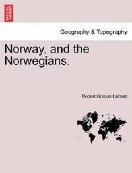 Norway, and the Norwegians.