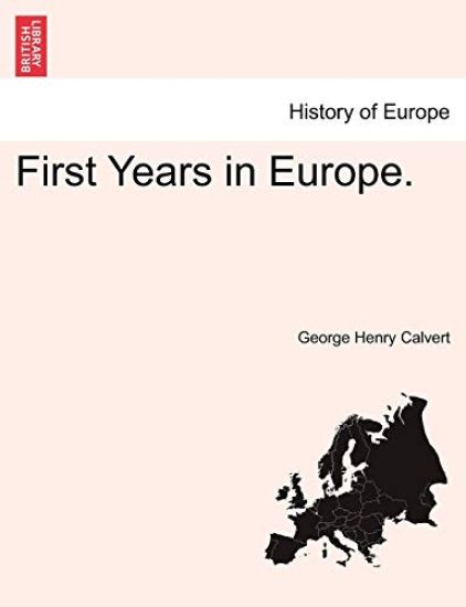 First Years in Europe.