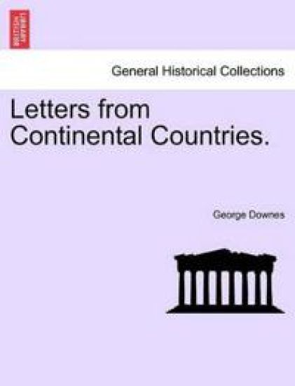Letters from Continental Countries.