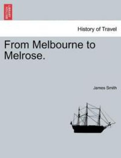 From Melbourne to Melrose.