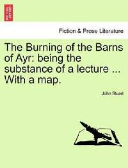 The Burning of the Barns of Ayr