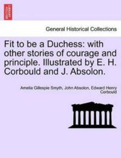 Fit to Be a Duchess