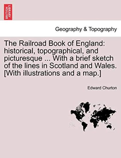The Railroad Book of England