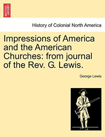 Impressions of America and the American Churches