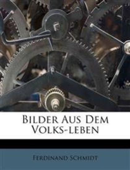Bilder Aus Dem Volks-Leben