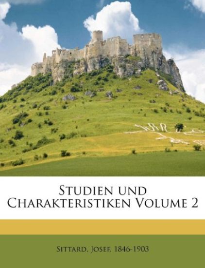 Studien Und Charakteristiken Volume 2