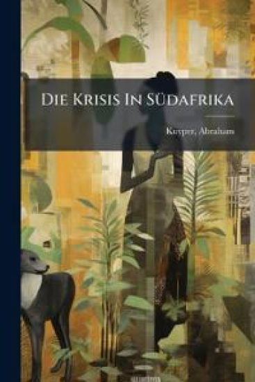 Die Krisis in Sudafrika