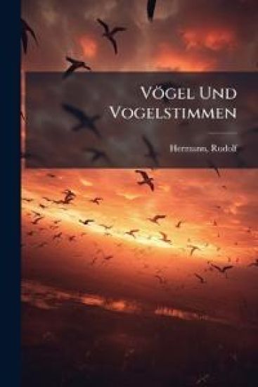 Vogel Und Vogelstimmen