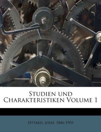 Studien Und Charakteristiken Volume 1