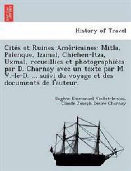 Cite´s et Ruines Ame´ricaines