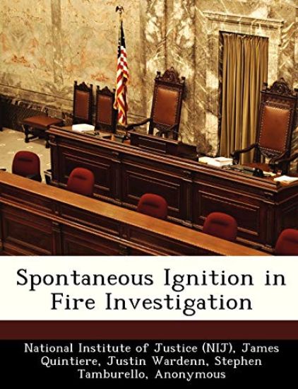 Spontaneous Ignition in Fire Investigation