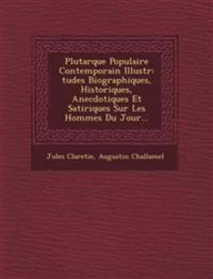 Plutarque Populaire Contemporain Illustr