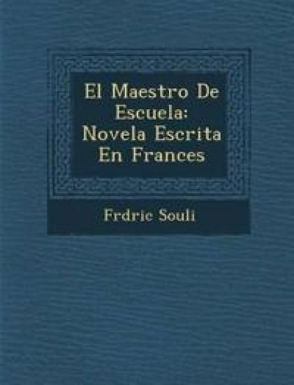 El Maestro de Escuela
