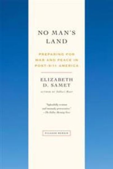 No Man's Land: Preparing for War and Peace in Post-9/11 America