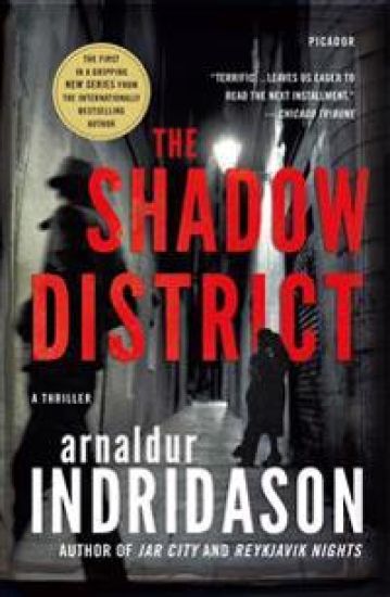 The Shadow District: A Thriller
