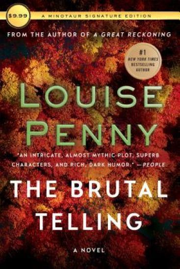 The Brutal Telling: A Chief Inspector Gamache Novel