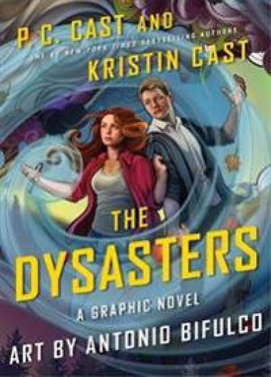 The Dysasters: The Graphic Novel