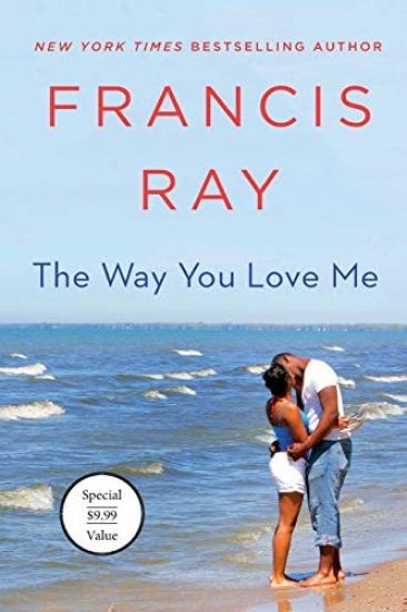 The Way You Love Me: A Grayson Friends Novel