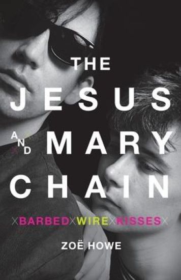 The Jesus and Mary Chain