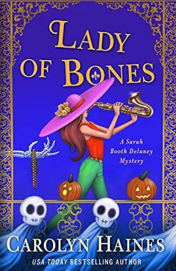 Lady of Bones: A Sarah Booth Delaney Mystery