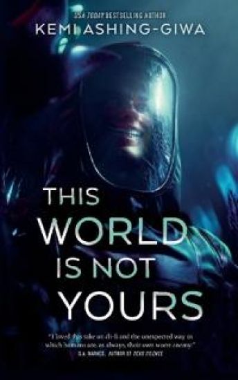 This World Is Not Yours