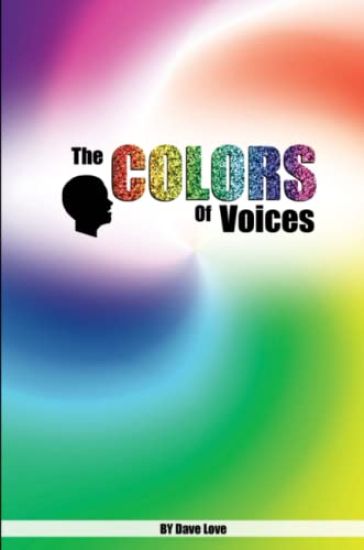 The Colors of Voices