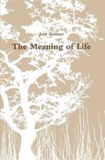 The Meaning of Life