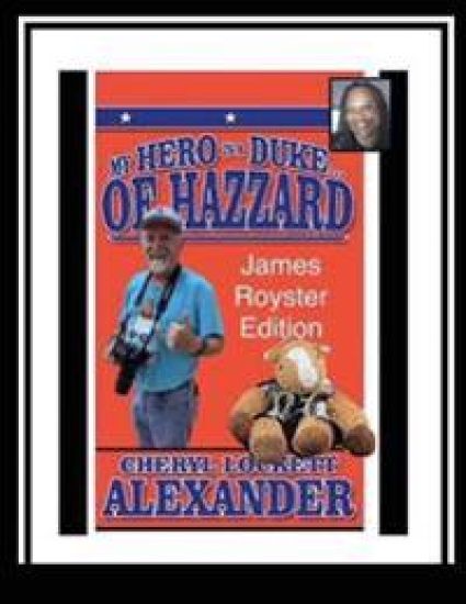 My Hero Is a Duke...of Hazzard James Royster Edition