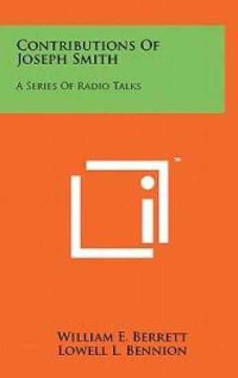 Contributions of Joseph Smith: A Series of Radio Talks