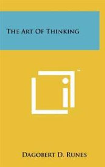 The Art of Thinking