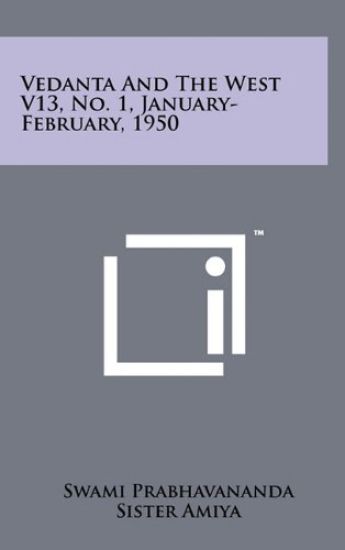 Vedanta and the West V13, No. 1, January-February, 1950
