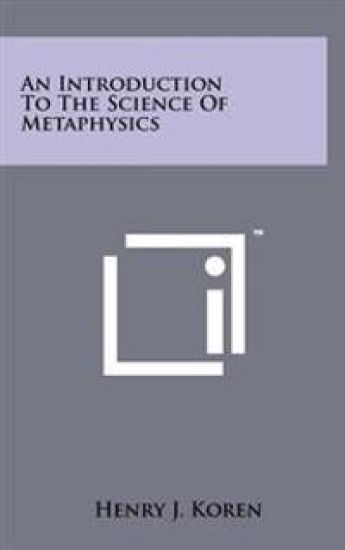 An Introduction to the Science of Metaphysics