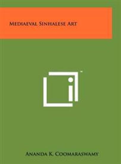 Mediaeval Sinhalese Art