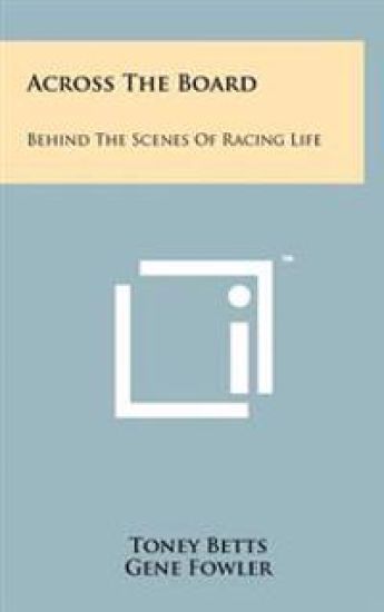 Across the Board: Behind the Scenes of Racing Life