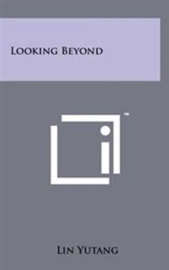 Looking Beyond