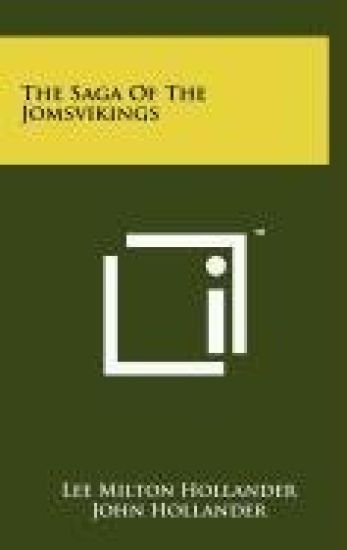 The Saga of the Jomsvikings