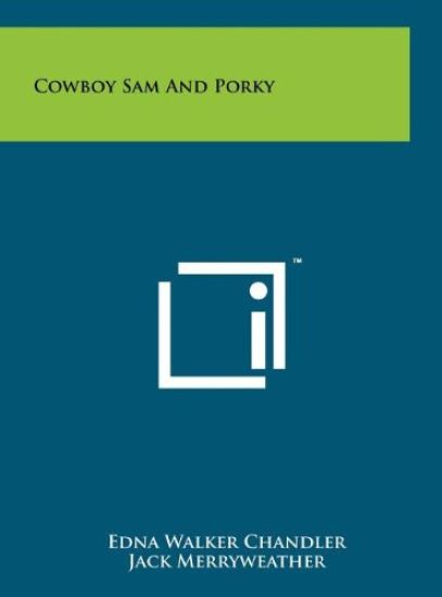 Cowboy Sam and Porky