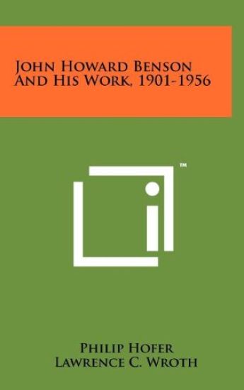 John Howard Benson and His Work, 1901-1956