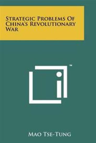 Strategic Problems of China's Revolutionary War