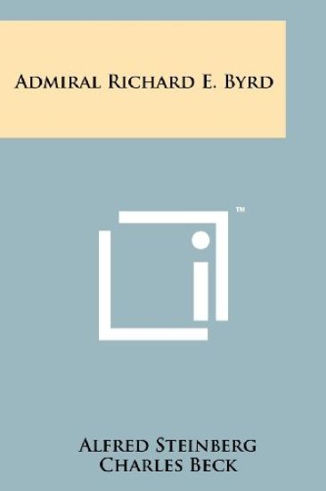 Admiral Richard E. Byrd