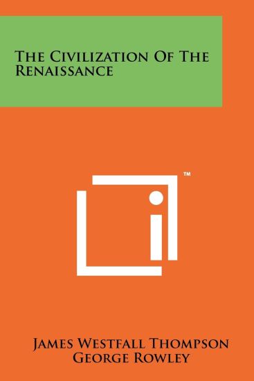 The Civilization of the Renaissance